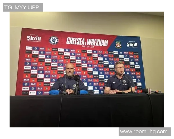 切尔西董事会今日会议聚焦马雷斯卡未来发展与去留问题